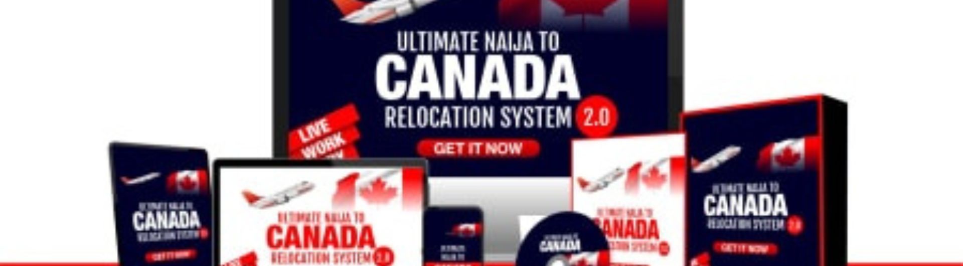 Ultimate Canada Relocation System